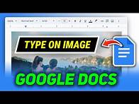 Video thumbnail for How to Type on an Image in Google Docs - Overlay Text on Image​