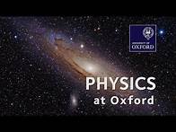 Video thumbnail for Physics at Oxford University