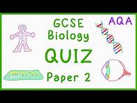 Video thumbnail for GCSE Biology Paper 2 Quiz (AQA)