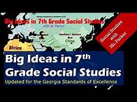 Video thumbnail for Big Ideas in 7th Grade Social Studies - Updated for GSE