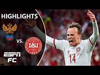 Video thumbnail for Inspired Denmark thrash Russia 4-1 to advance to the round of 16 | Highlights | ESPN FC
