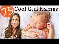 Video thumbnail for 75 COOL BABY GIRL NAMES FOR 2020 - Names & Meanings!
