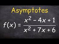 Video thumbnail for Finding the asymptotes