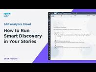 Video thumbnail for How to Run Smart Discovery in Your Stories: SAP Analytics Cloud