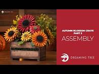 Video thumbnail for SVG File - Autumn Blossom Crate Part 2 - Assembly Tutorial (