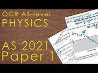 Video thumbnail for OCR A 2021 AS Paper 1 - AS-level Physics Past Paper