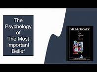 Video thumbnail for Bandura's "Self-Efficacy: The Exercise of Control" - book summary