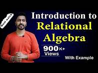 Video thumbnail for Lec-44: Introduction to Relational Algebra | Database Management System