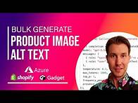 Video thumbnail for Bulk-generate Shopify product image alt text with AI