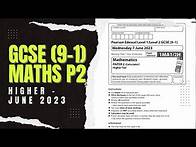 Video thumbnail for GCSE Maths Edexcel June 2023 Higher Paper 2 Exam Walkthrough | 1MA1/2H