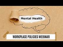 Video thumbnail for Mental Health Policies in the Workplace Webinar