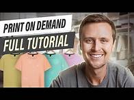 Video thumbnail for Full Print On-Demand Tutorial For Beginners (Step-by-Step)