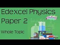 Video thumbnail for The whole of EDEXCEL Physics Paper 2 or P2 in only 41 minutes. 9-1 GCSE Science Revision