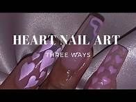 Video thumbnail for Heart Nail Art Tutorial - 3 Ways | 3 Beginner Nail Designs | How to Make Press-On Nails | UV GelX