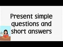 Video thumbnail for Present Simple: Questions and short answers