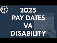 Video thumbnail for VA Disability Pay Dates For 2025: VA Payment Schedule for Veterans