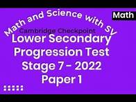Video thumbnail for Stage 7 2022 Cambridge Lower Secondary Progression Test Paper 1