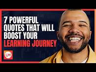 Video thumbnail for 7 Powerful Quotes That Will Boost Your Learning Journey