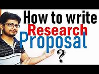 Video thumbnail for How to write a research Proposal ?