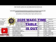 Video thumbnail for 2025 WAEC Timetable. A MUST WATCH.