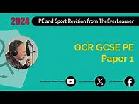 Video thumbnail for OCR GCSE PE Paper 1 Revision (Summer 2024)