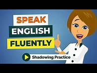Video thumbnail for Learn English Speaking Fluently with Easy English Conversation Practice