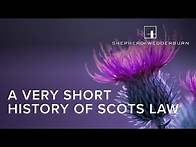 Video thumbnail for Handling disputes in Scotland: a very short history of Scots Law