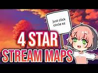 Video thumbnail for osu! | The Best 4 Star Stream Maps!