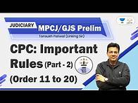 Video thumbnail for CPC : Important Rules for MPCJ or GJS Prelims (Order 11 to 20) | Linking Laws | Tansukh Paliwal