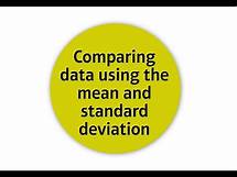 Video thumbnail for Mathematics in Context (Level 3 Core Maths) - Mean and Standard Deviation