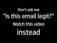 Video thumbnail for Anatomy of Scam Emails - How To Recognise A Phishing Scam Message