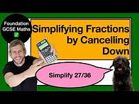 Video thumbnail for 73. FRACTIONS: Simplify By Cancelling Down: GCSE MATHS
