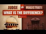 Video thumbnail for Difference between Judge and Magistrate | Indian Judiciary