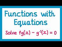 Video thumbnail for Functions and Equations - GCSE Higher Maths