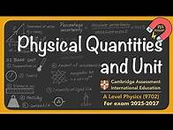 Video thumbnail for Unit 1 Physical quantities and units AS/A Level Physics Cambridge 9702