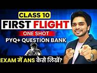 Video thumbnail for LIVE CLASS 10th FIRST FLIGHT ONE SHOT REVISION | ALL CHAPTERS/FULL SUMMARY/EXPLANATION/LONG ANSWERS