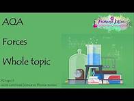Video thumbnail for The Whole of AQA - FORCES. GCSE 9-1 Physics or Combined Science Revision Topic 5 for P2