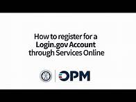 Video thumbnail for Navigating Federal Retirement: How to Register for a Login.gov Account through Services Online