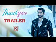 Video thumbnail for Thank You Trailer | Naga Chaitanya, Raashi Khanna | Thaman S | Vikram K Kumar | Dil Raju