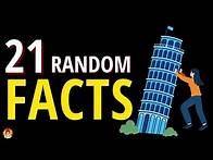 Video thumbnail for 21 Incredibly Interesting Random Facts