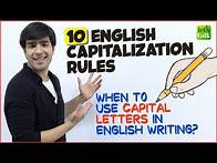 Video thumbnail for 10 Rules Of Capitalisation | When To Use Capital Letters In English Writing | English Grammar Lesson