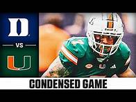 Video thumbnail for Duke vs. Miami Condensed Game | 2024 ACC Football