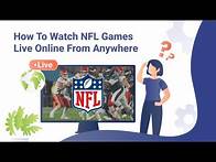 Video thumbnail for How to Watch NFL Games Live Online From Anywhere
