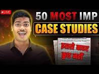 Video thumbnail for TOP 50 Most Important Case Studies in Business studies 🔥LIVE | Class 12 Board exam 2025 #cbse