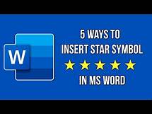 Video thumbnail for How to insert star symbol in Word ✪ ⍟⭐ Make Star symbols in MS Word ⭐ Use Star Symbols in Word ☆ ★⭐