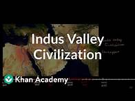 Video thumbnail for Indus Valley Civilization | Early Civilizations | World History | Khan Academy