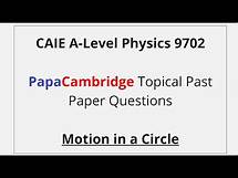 Video thumbnail for Topical Past Paper Answers - CAIE A-Level Physics - Motion in a Circle