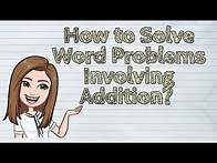Video thumbnail for (MATH) How to Solve Word Problems Involving Addition? | #iQuestionPH