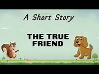 Video thumbnail for Short Stories | Moral Stories | The True Friend | #writtentreasures #shortstoriesinenglish
