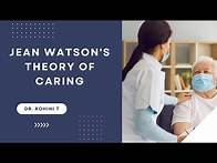 Video thumbnail for Jean Watson's Theory of Caring